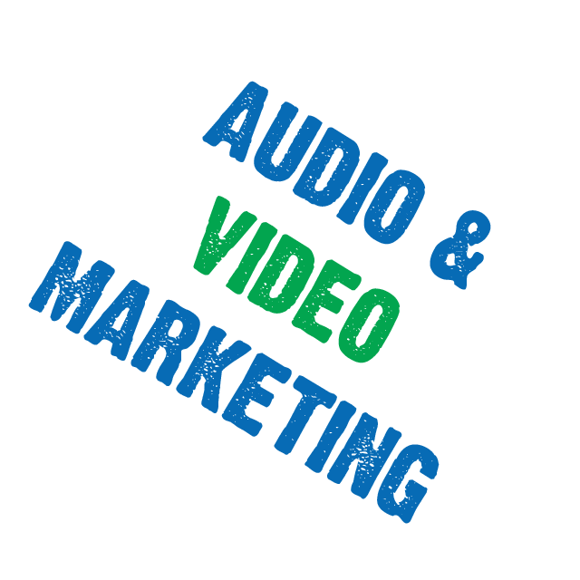 Audio & Video Marketing